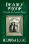 [A Victorian San Francisco Mystery 04] • Deadly Proof